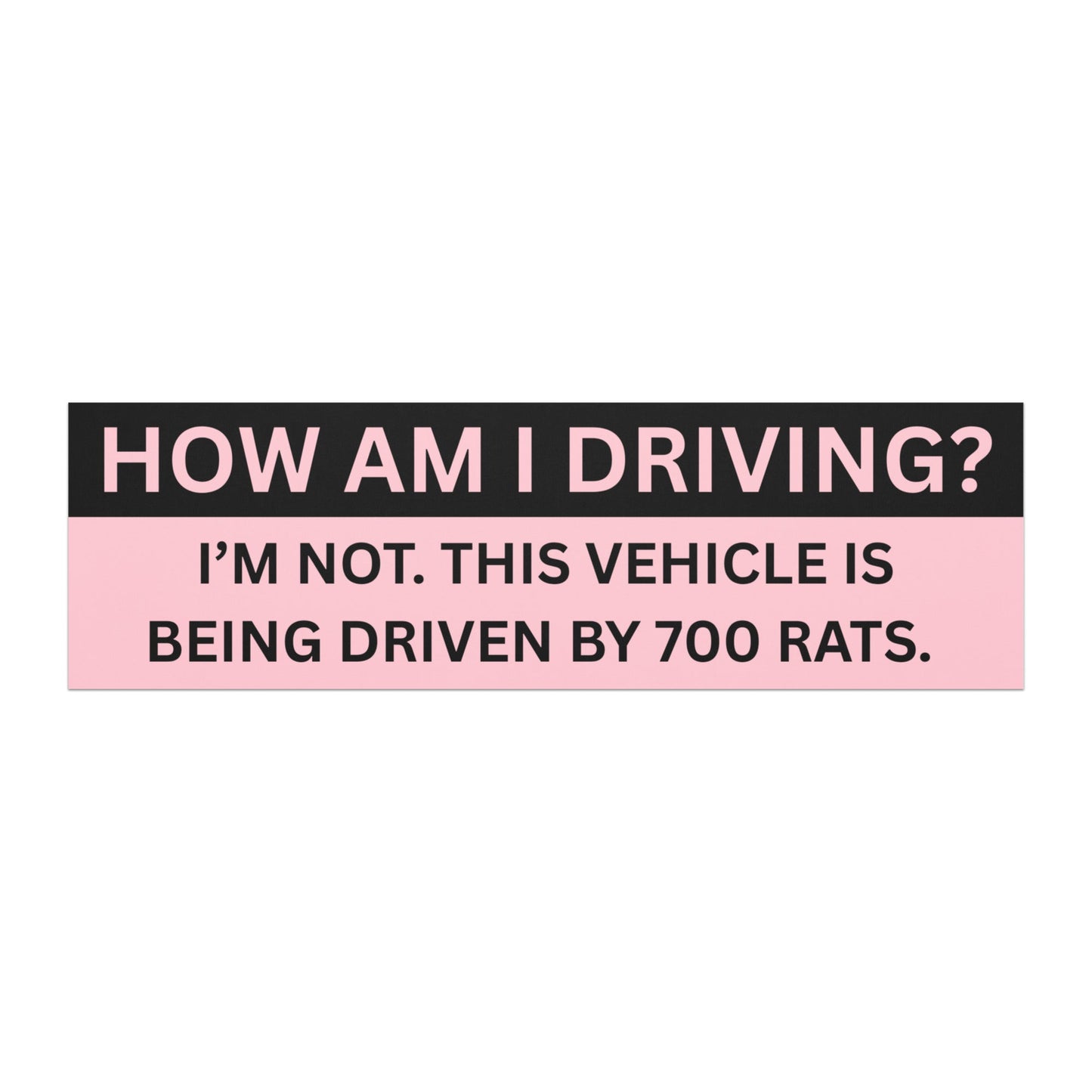 How am I Driving - Magnet Bumper Sticker - bumper magnets - bumper stickers - car decor - Numbskullz