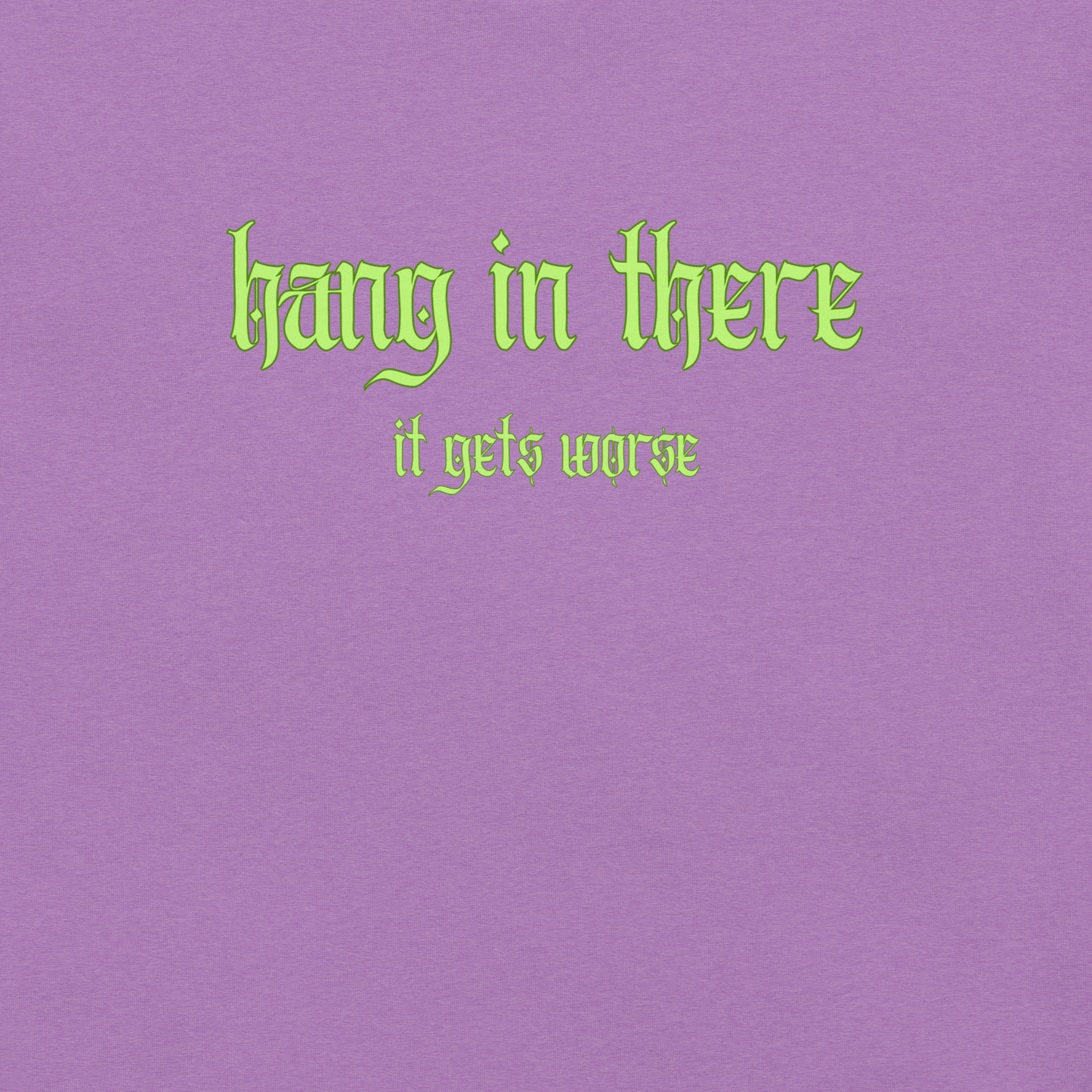 It Gets Worse - Unisex Cotton Tee - shirt-shirts - Short Sleeve - Numbskullz