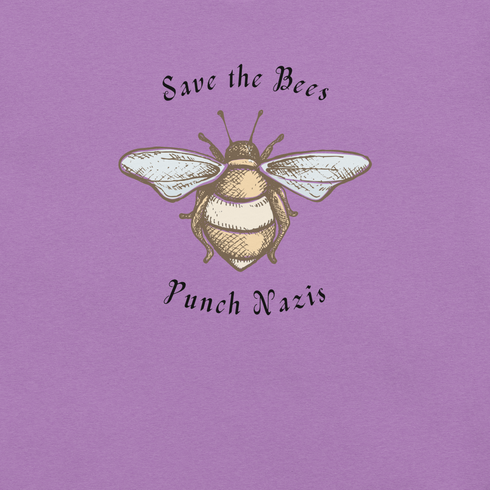 Bees: yay Nazis: boo - Unisex Cotton Tee - activism - political - shirt - Numbskullz