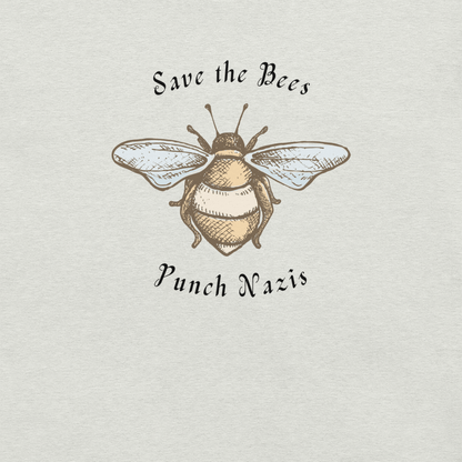 Bees: yay Nazis: boo - Unisex Cotton Tee - activism - political - shirt - Numbskullz