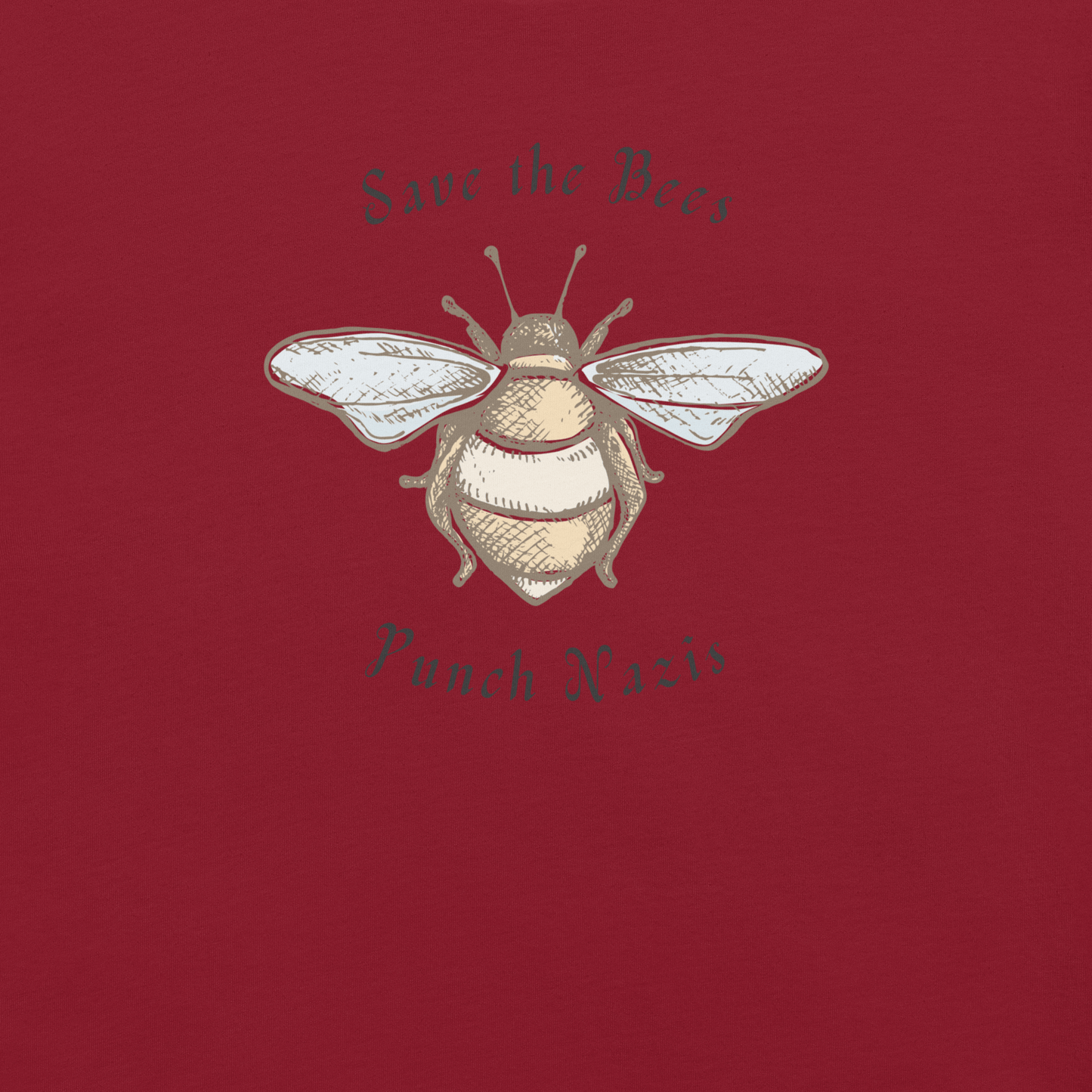 Bees: yay Nazis: boo - Unisex Cotton Tee - activism - political - shirt - Numbskullz