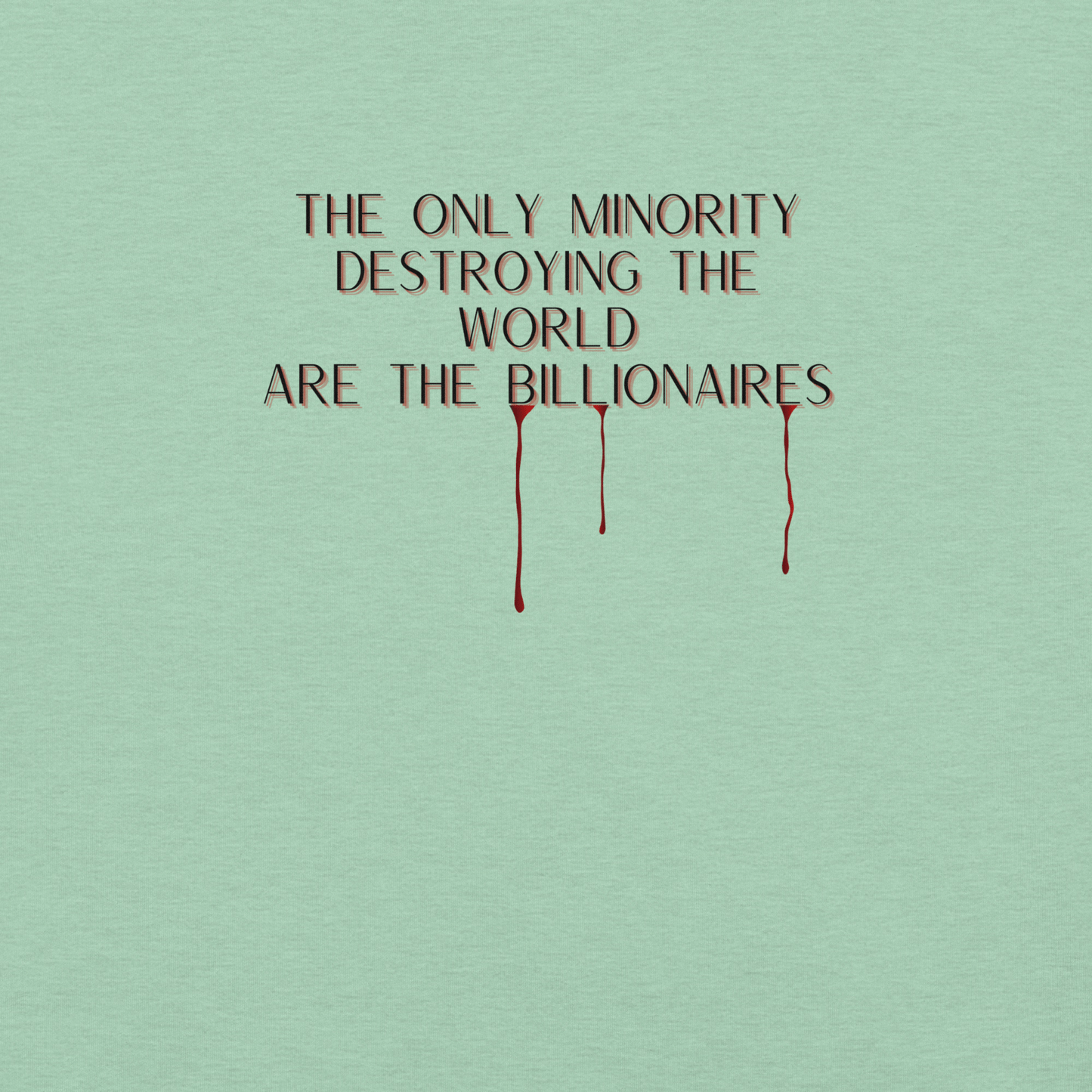 Boo Billionaires - Unisex Cotton Tee - activism - political - shirt - Numbskullz