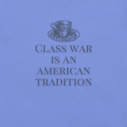 Class War - Unisex Cotton Tee - activism - political - shirt - Numbskullz