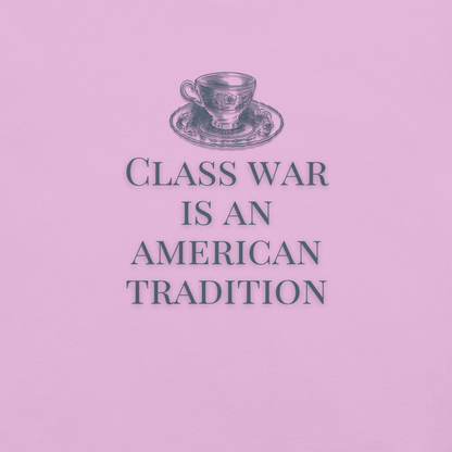 Class War - Unisex Cotton Tee - activism - political - shirt - Numbskullz
