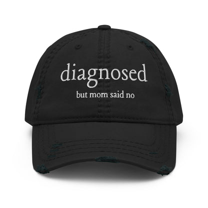 Diagnosed - Distressed Adjustable Ball Cap - ballcap - baseball style hats - hats - Numbskullz