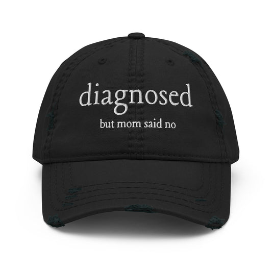 Diagnosed - Distressed Adjustable Ball Cap - ballcap - baseball style hats - hats - Numbskullz
