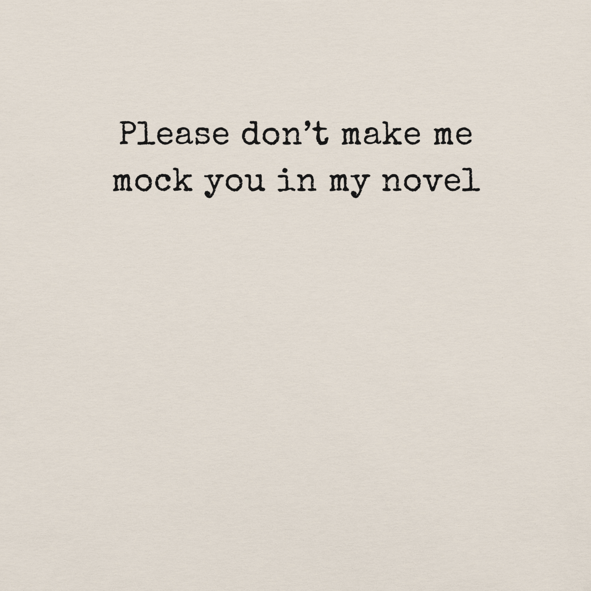 Don't Make Me Do It - Unisex Cotton Tee - shirt-shirts - Short Sleeve - Numbskullz