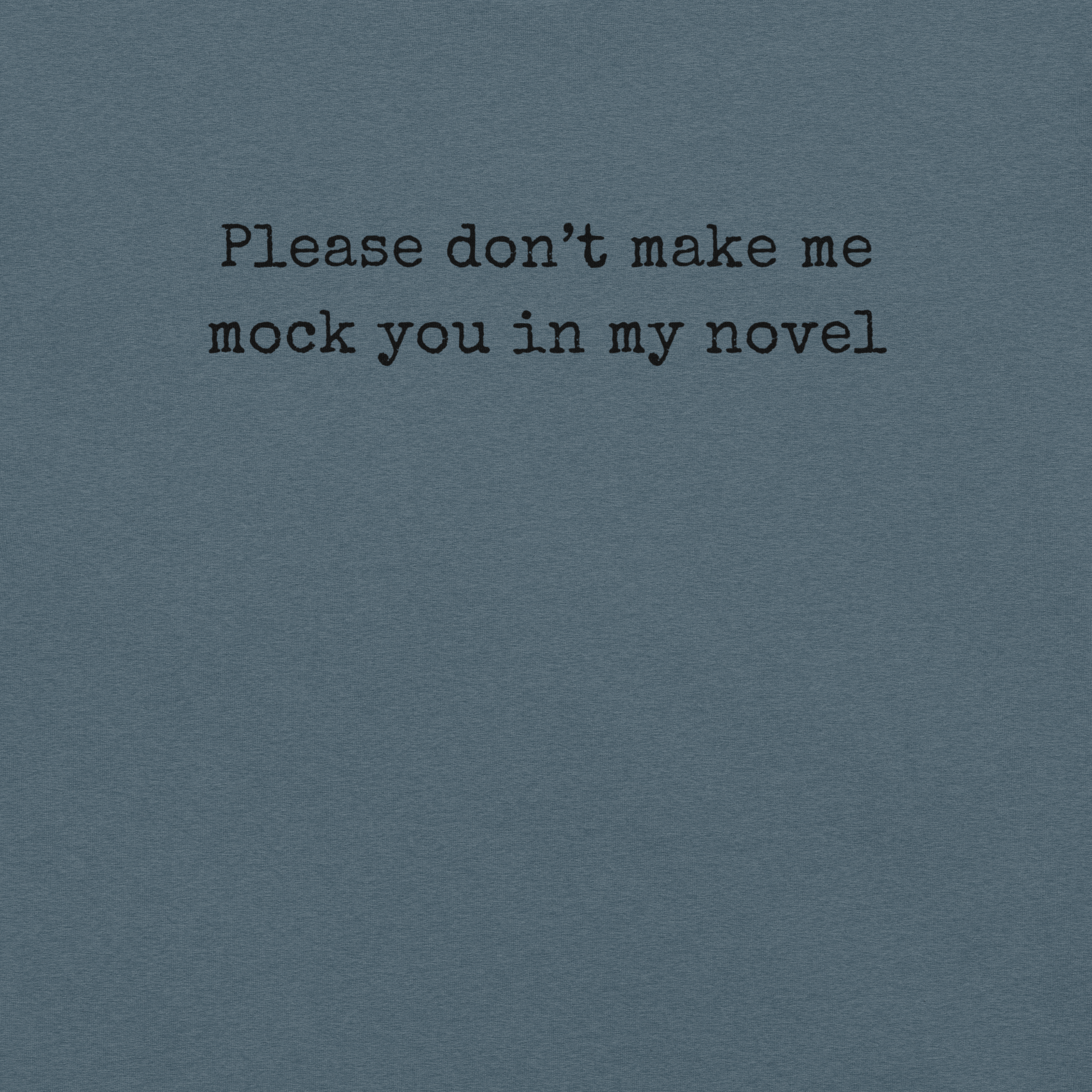 Don't Make Me Do It - Unisex Cotton Tee - shirt-shirts - Short Sleeve - Numbskullz