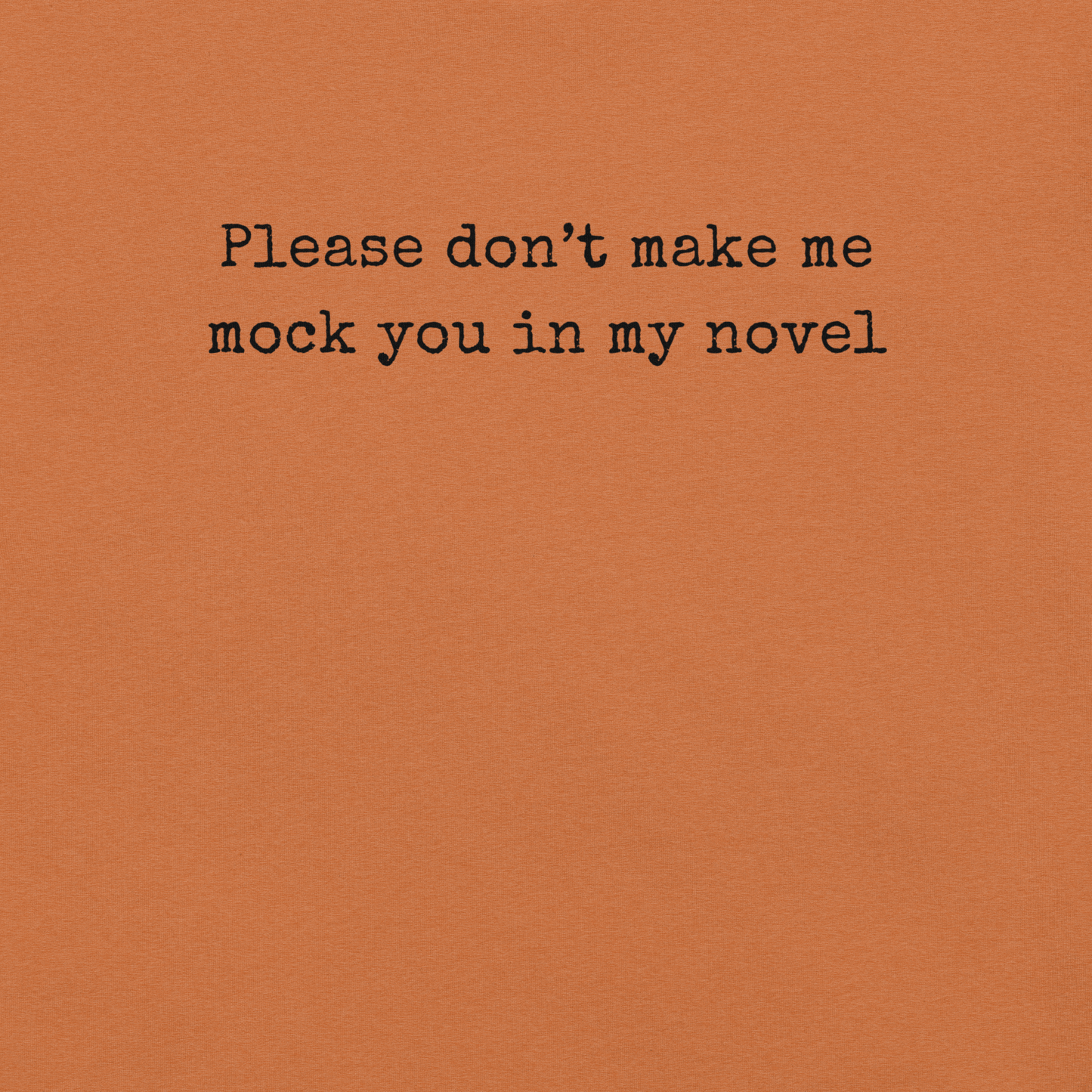 Don't Make Me Do It - Unisex Cotton Tee - shirt-shirts - Short Sleeve - Numbskullz