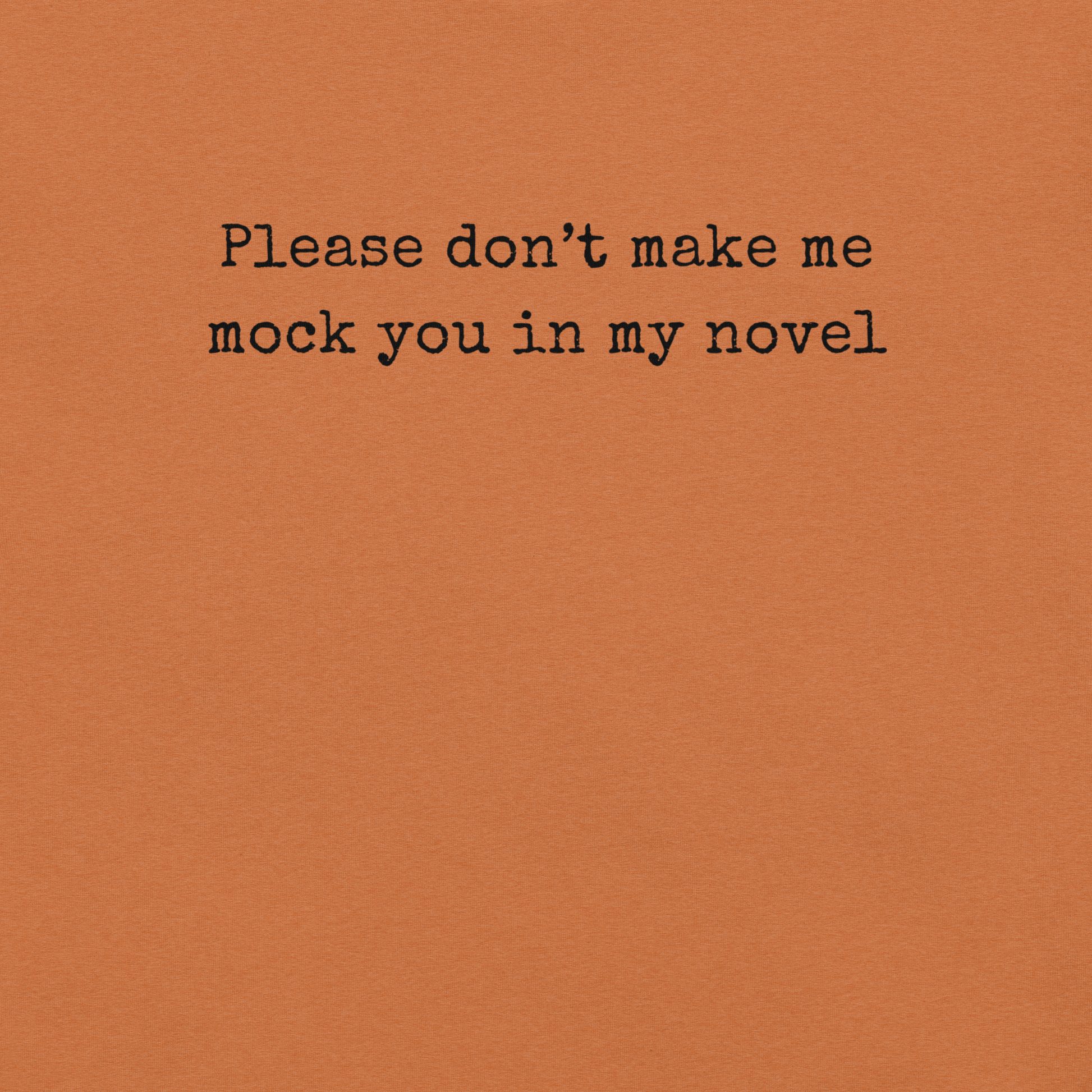 Don't Make Me Do It - Unisex Cotton Tee - shirt-shirts - Short Sleeve - Numbskullz