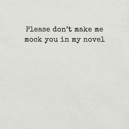 Don't Make Me Do It - Unisex Cotton Tee - shirt-shirts - Short Sleeve - Numbskullz