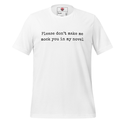 Don't Make Me Do It - Unisex Cotton Tee - shirt-shirts - Short Sleeve - Numbskullz