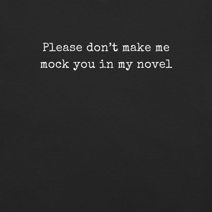 Don't Make Me Do It - Unisex Cotton Tee - shirt-shirts - Short Sleeve - Numbskullz