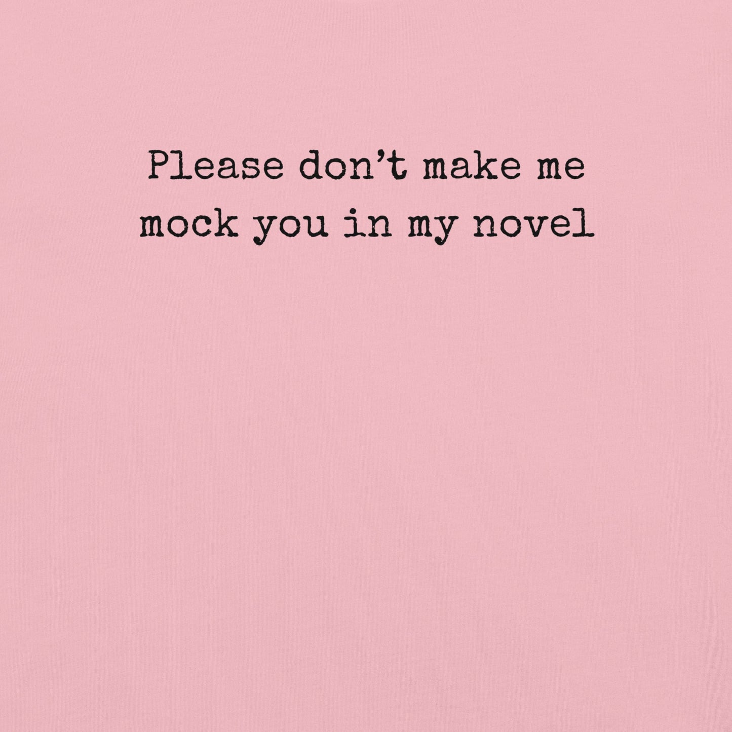 Don't Make Me Do It - Unisex Cotton Tee - shirt-shirts - Short Sleeve - Numbskullz