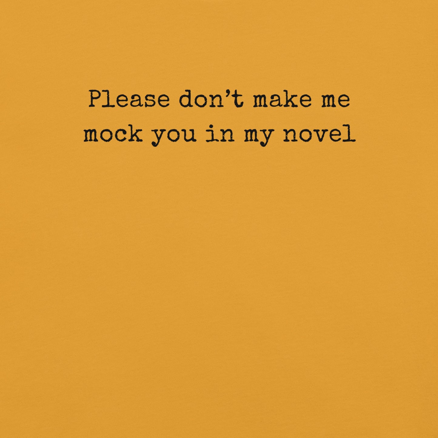 Don't Make Me Do It - Unisex Cotton Tee - shirt-shirts - Short Sleeve - Numbskullz