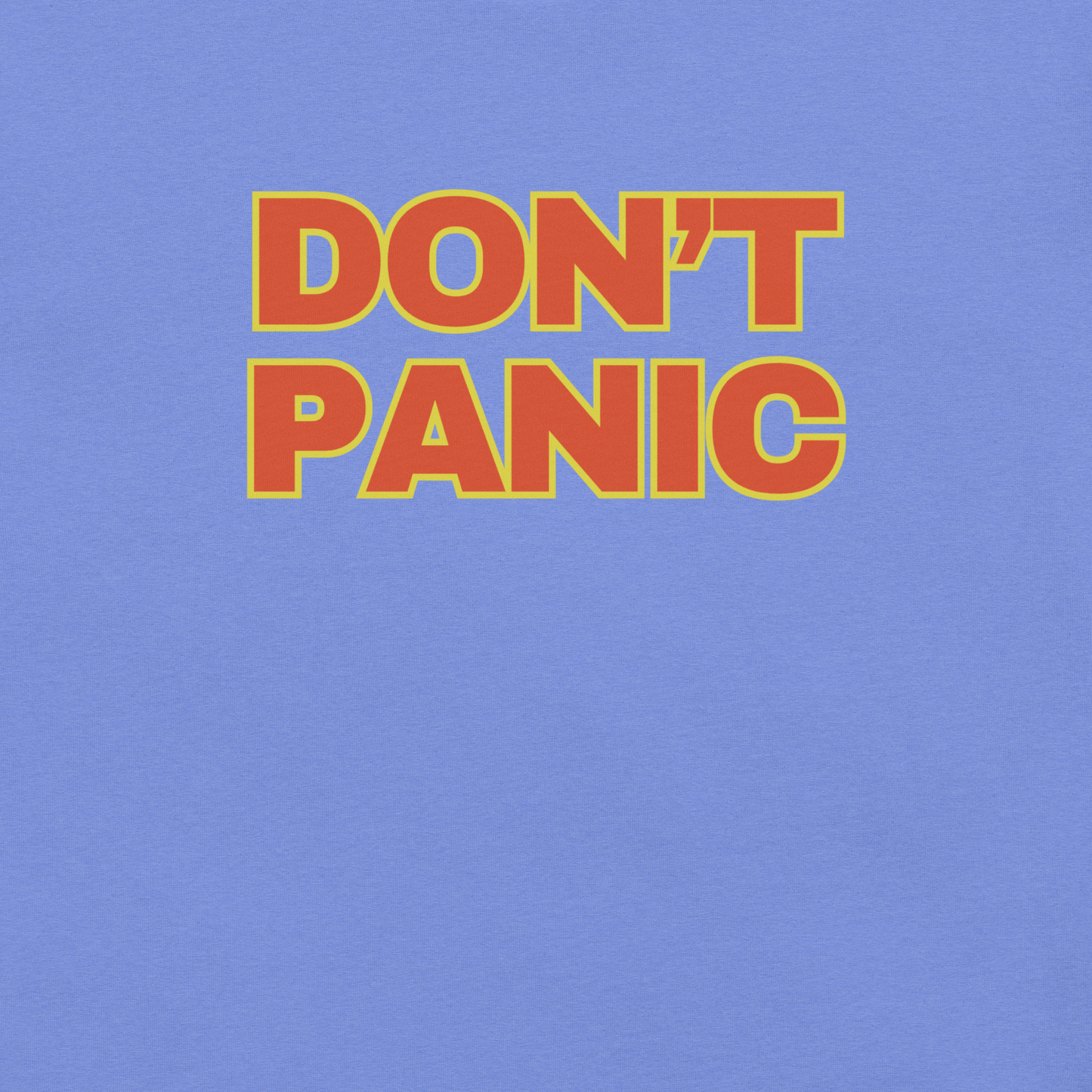 Don't Panic - Unisex Cotton Tee - shirt - Short Sleeve - T-shirt - Numbskullz