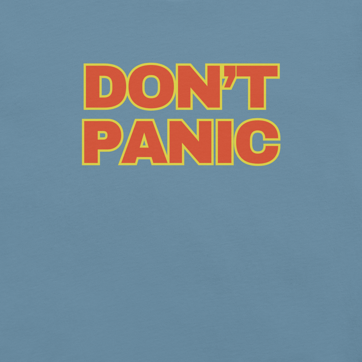 Don't Panic - Unisex Cotton Tee - shirt - Short Sleeve - T-shirt - Numbskullz