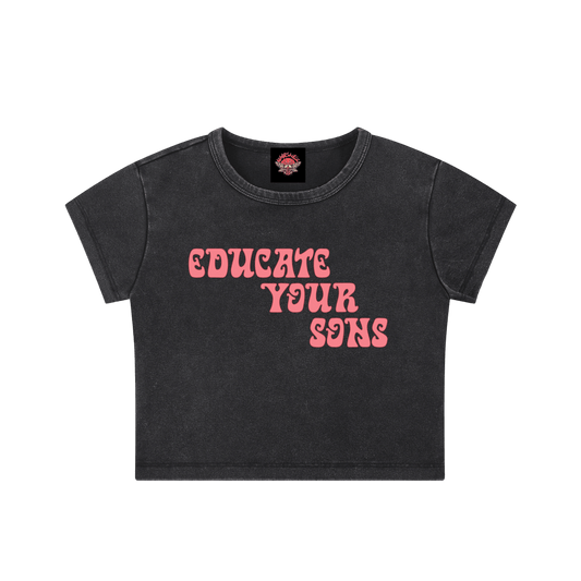 Educate Your Sons - Crop Top - cropped - shirt - Short Sleeve - Numbskullz