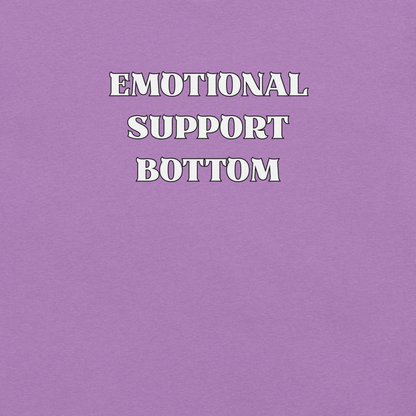 Emotional Support Bottom - Unisex Cotton Tee - activism - lgbtq - political - Numbskullz