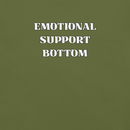 Emotional Support Bottom - Unisex Cotton Tee - activism - lgbtq - political - Numbskullz