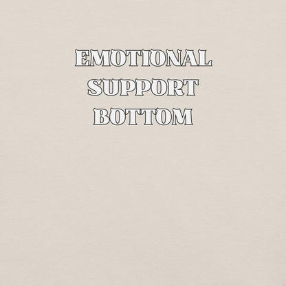 Emotional Support Bottom - Unisex Cotton Tee - activism - lgbtq - political - Numbskullz