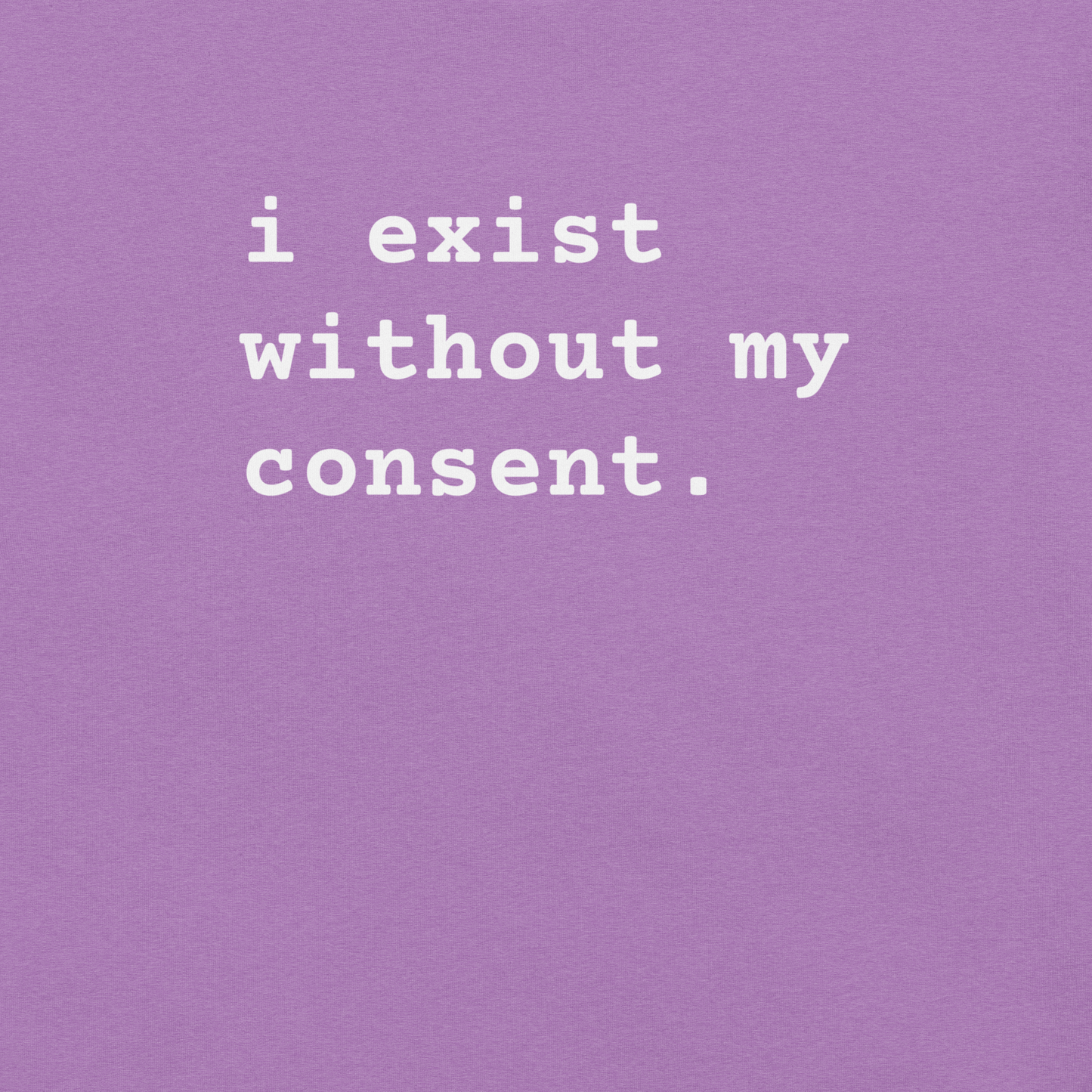 Existing w/out Consent - Unisex Cotton Tee - shirt-shirts - Short Sleeve - Numbskullz