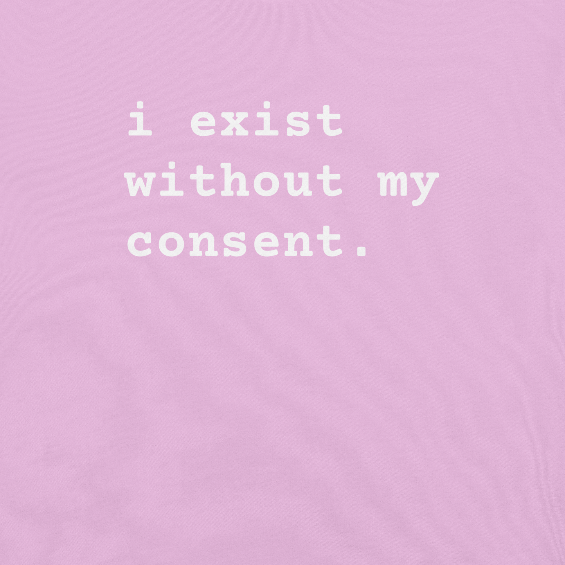 Existing w/out Consent - Unisex Cotton Tee - shirt-shirts - Short Sleeve - Numbskullz