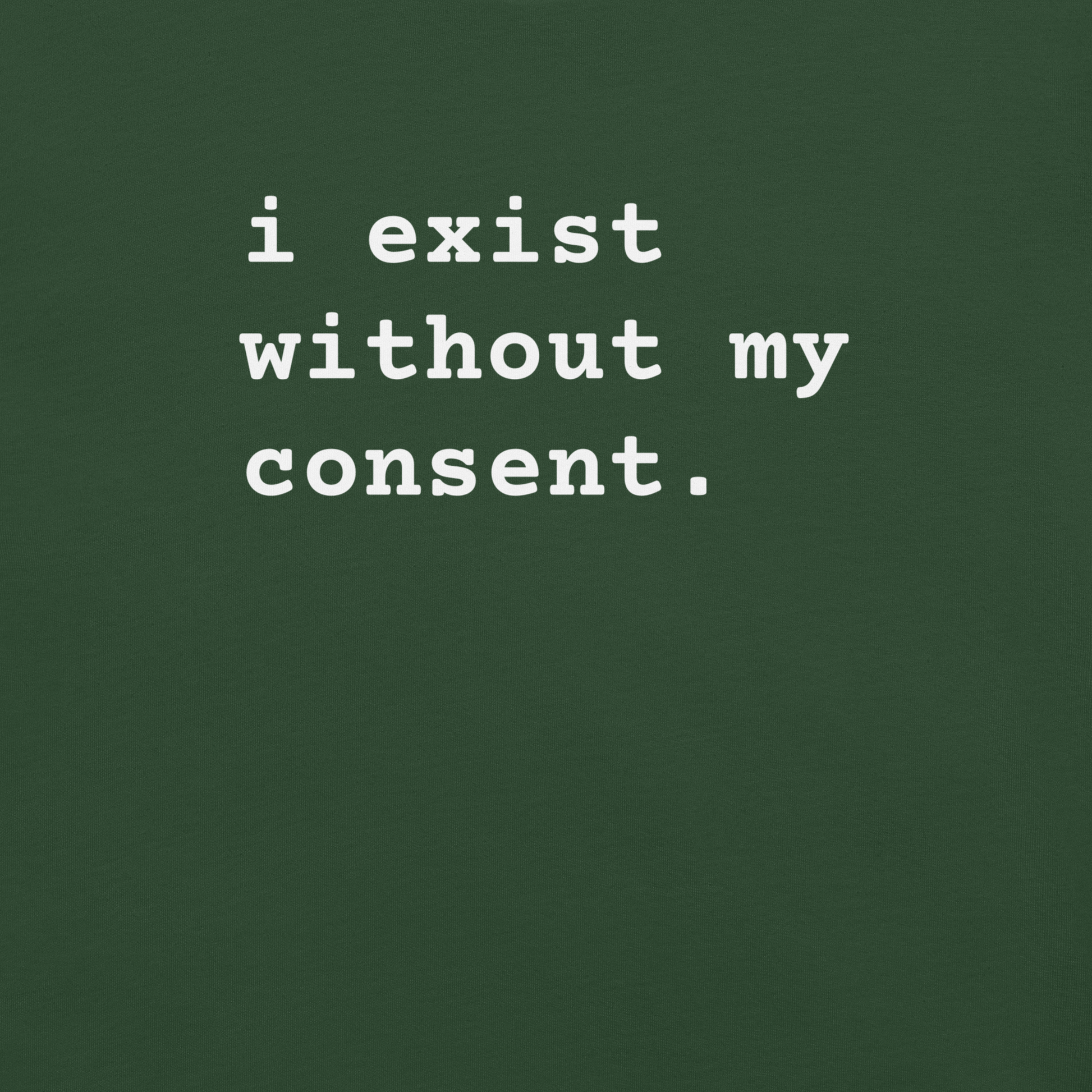 Existing w/out Consent - Unisex Cotton Tee - shirt-shirts - Short Sleeve - Numbskullz
