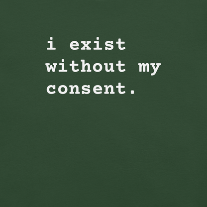 Existing w/out Consent - Unisex Cotton Tee - shirt-shirts - Short Sleeve - Numbskullz