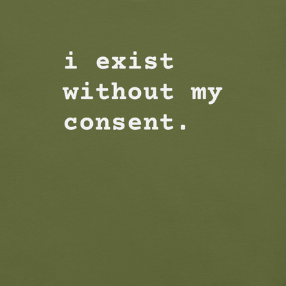 Existing w/out Consent - Unisex Cotton Tee - shirt-shirts - Short Sleeve - Numbskullz