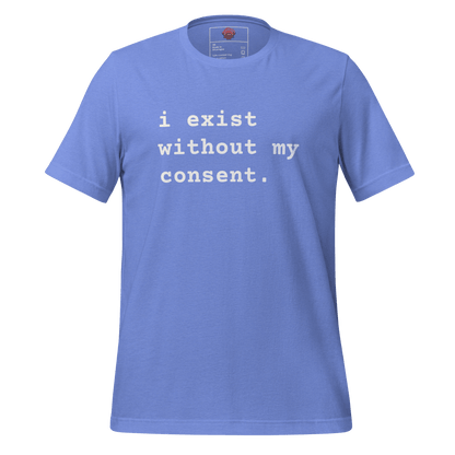 Existing w/out Consent - Unisex Cotton Tee - shirt-shirts - Short Sleeve - Numbskullz