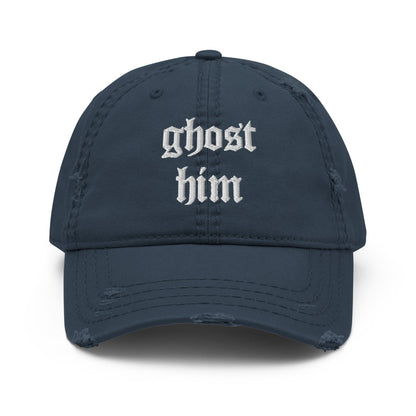 Ghost Him - Distressed Adjustable Ball Cap - ballcap - baseball style hats - hats - Numbskullz