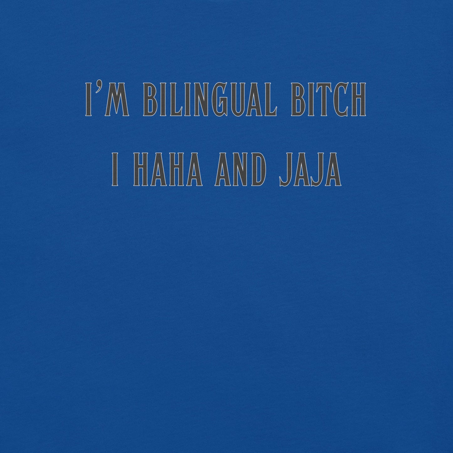 I Ha Ha and Ja Ja - Unisex Cotton Tee - shirt-shirts - Short Sleeve - Numbskullz