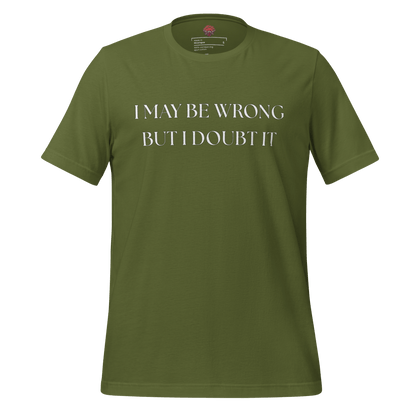 I May Be Wrong (not) - Unisex Cotton Tee - shirt-shirts - Short Sleeve - Numbskullz