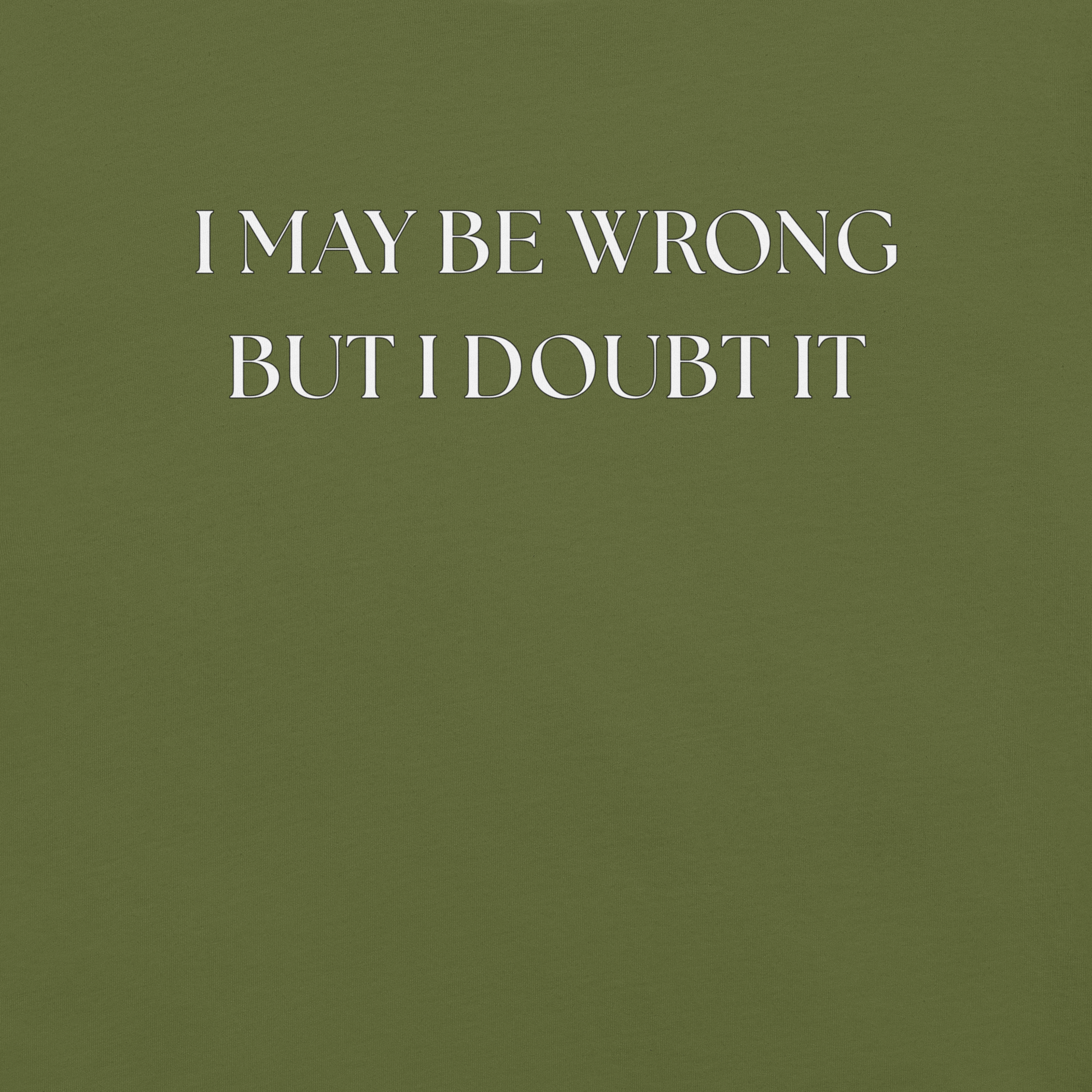 I May Be Wrong (not) - Unisex Cotton Tee - shirt-shirts - Short Sleeve - Numbskullz
