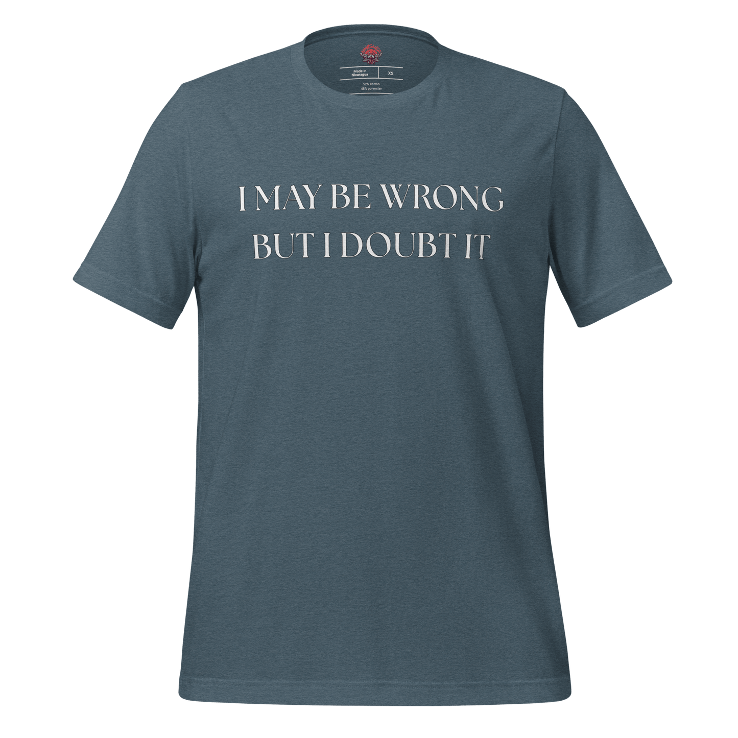 I May Be Wrong (not) - Unisex Cotton Tee - shirt-shirts - Short Sleeve - Numbskullz