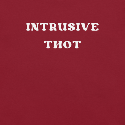 Intrusive Thot - Unisex Cotton Tee - activism - political - shirt - Numbskullz