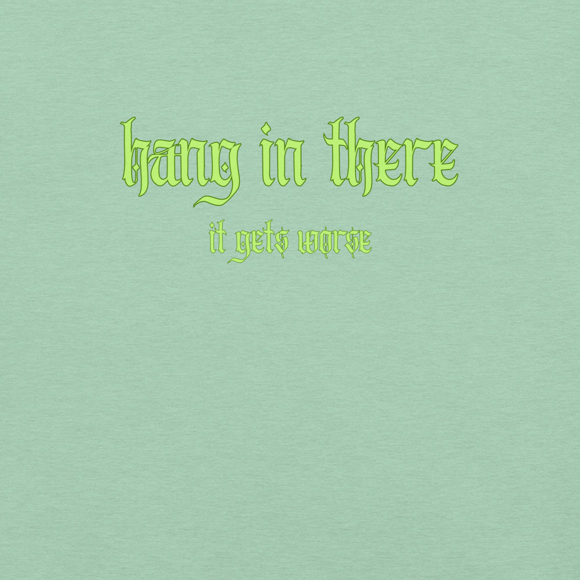 It Gets Worse - Unisex Cotton Tee - shirt-shirts - Short Sleeve - Numbskullz