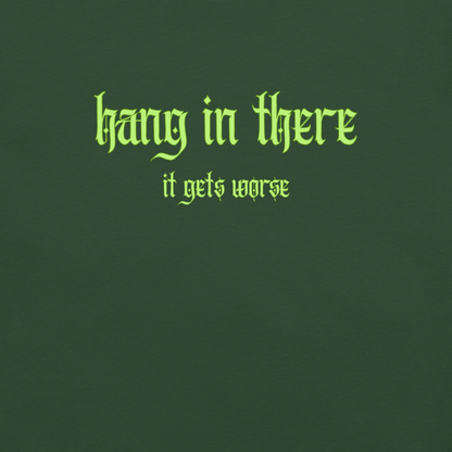 It Gets Worse - Unisex Cotton Tee - shirt-shirts - Short Sleeve - Numbskullz