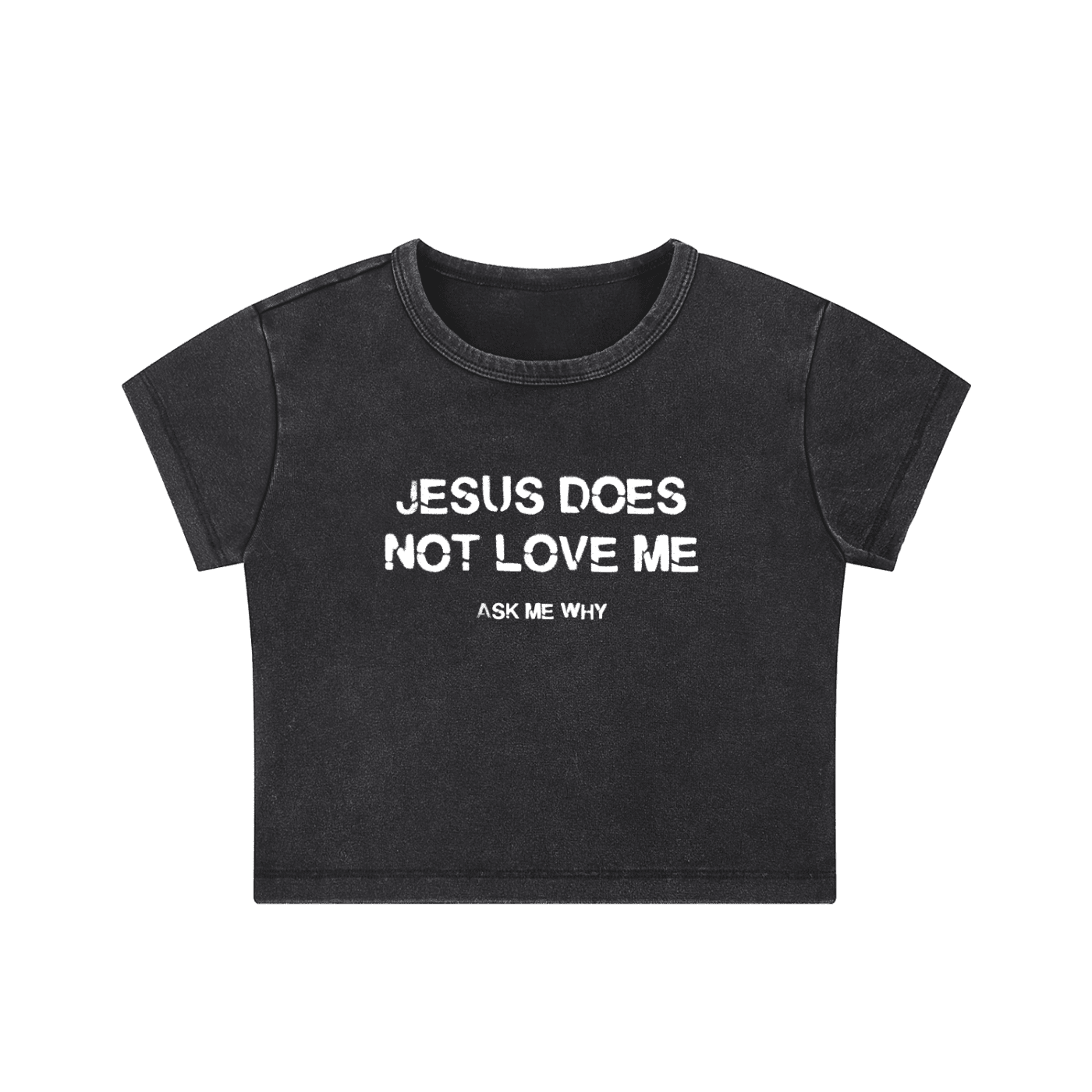 Jesus Doesn't Love Me - Crop Top - cropped - shirt - Short Sleeve - Numbskullz