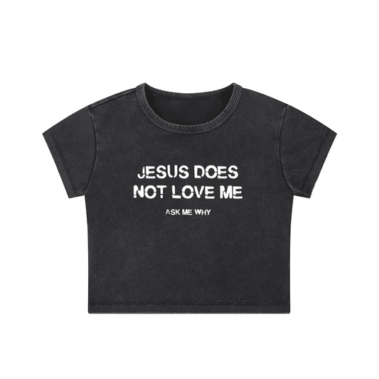 Jesus Doesn't Love Me - Crop Top - cropped - shirt - Short Sleeve - Numbskullz
