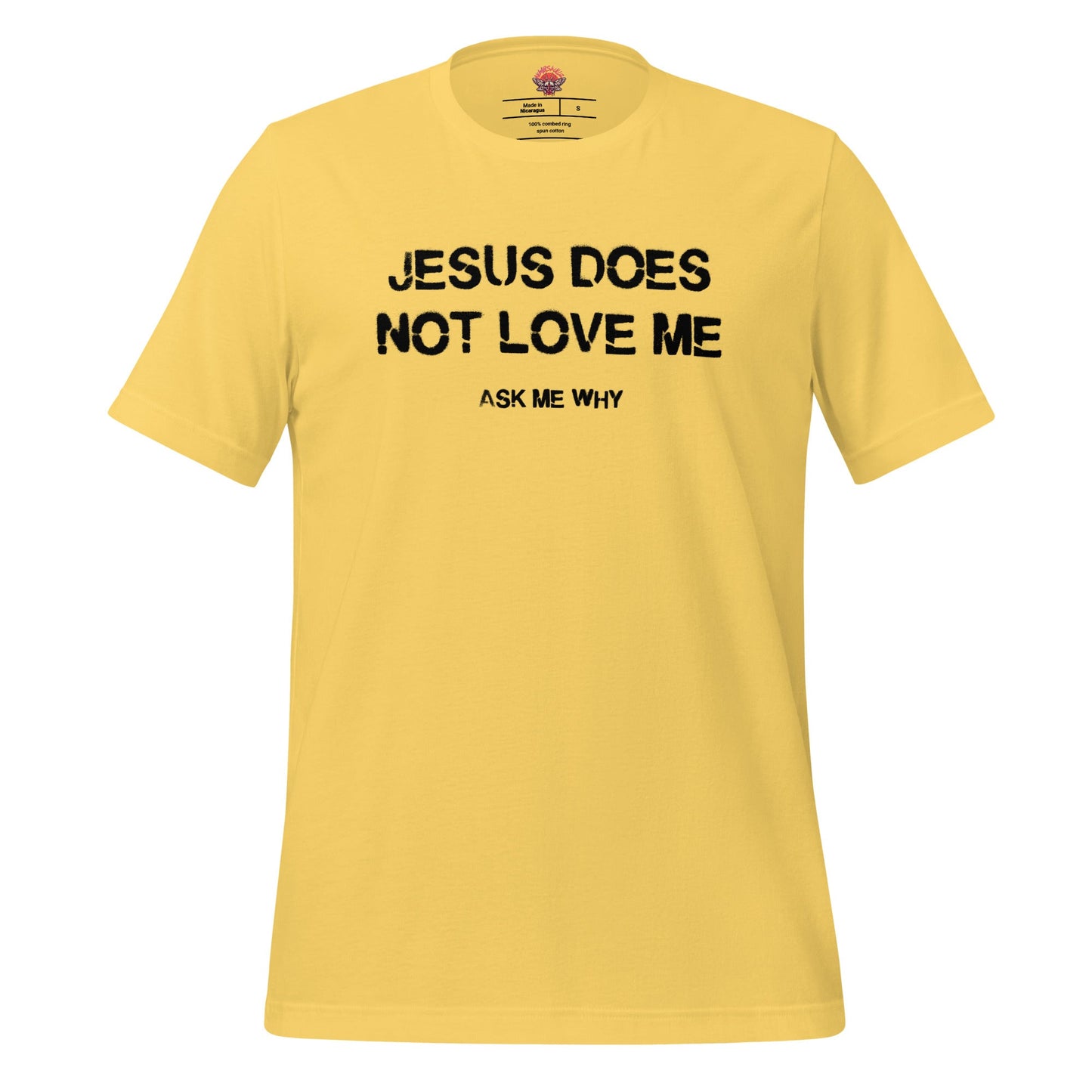 Jesus Doesn't Love Me - Unisex Cotton Tee - shirt-shirts - Short Sleeve - Numbskullz