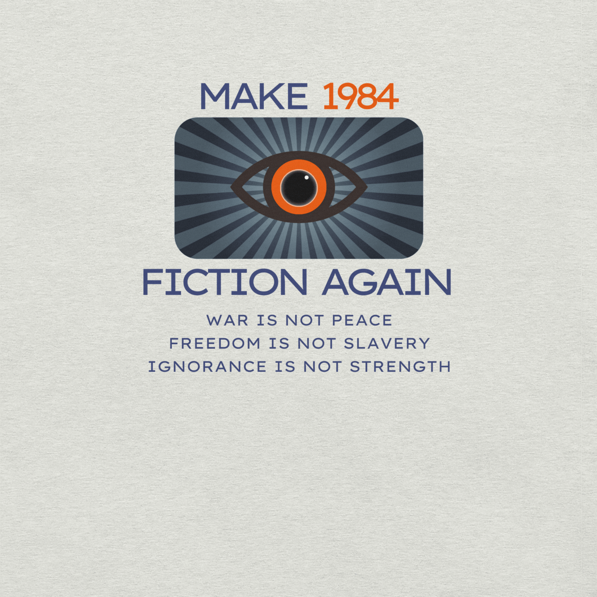 Make 1984 Fiction Again - Unisex Cotton Tee - activism - political - shirt - Numbskullz