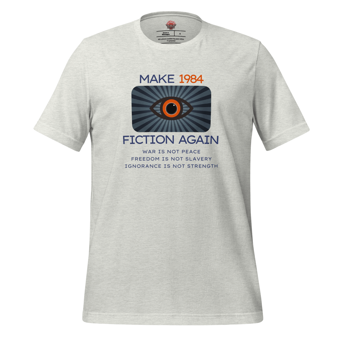 Make 1984 Fiction Again - Unisex Cotton Tee - activism - political - shirt - Numbskullz