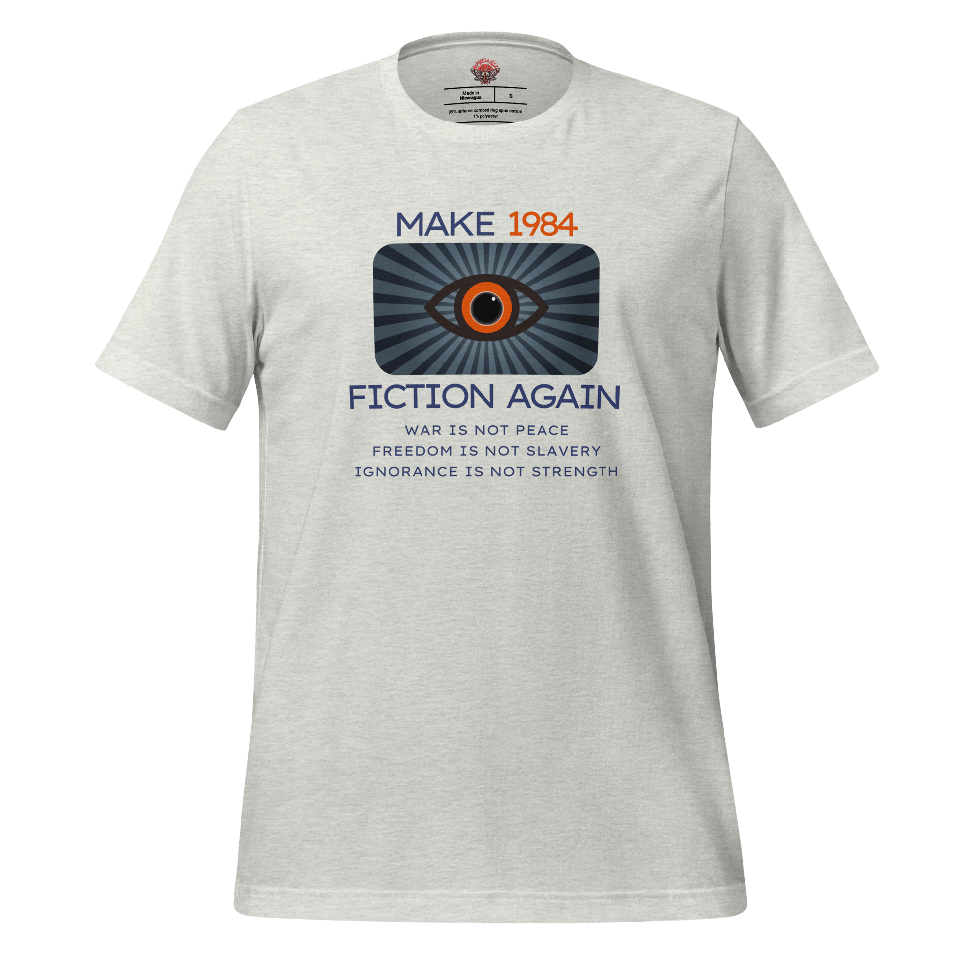 Make 1984 Fiction Again - Unisex Cotton Tee - activism - political - shirt - Numbskullz