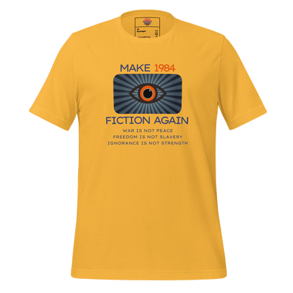 Make 1984 Fiction Again - Unisex Cotton Tee - activism - political - shirt - Numbskullz