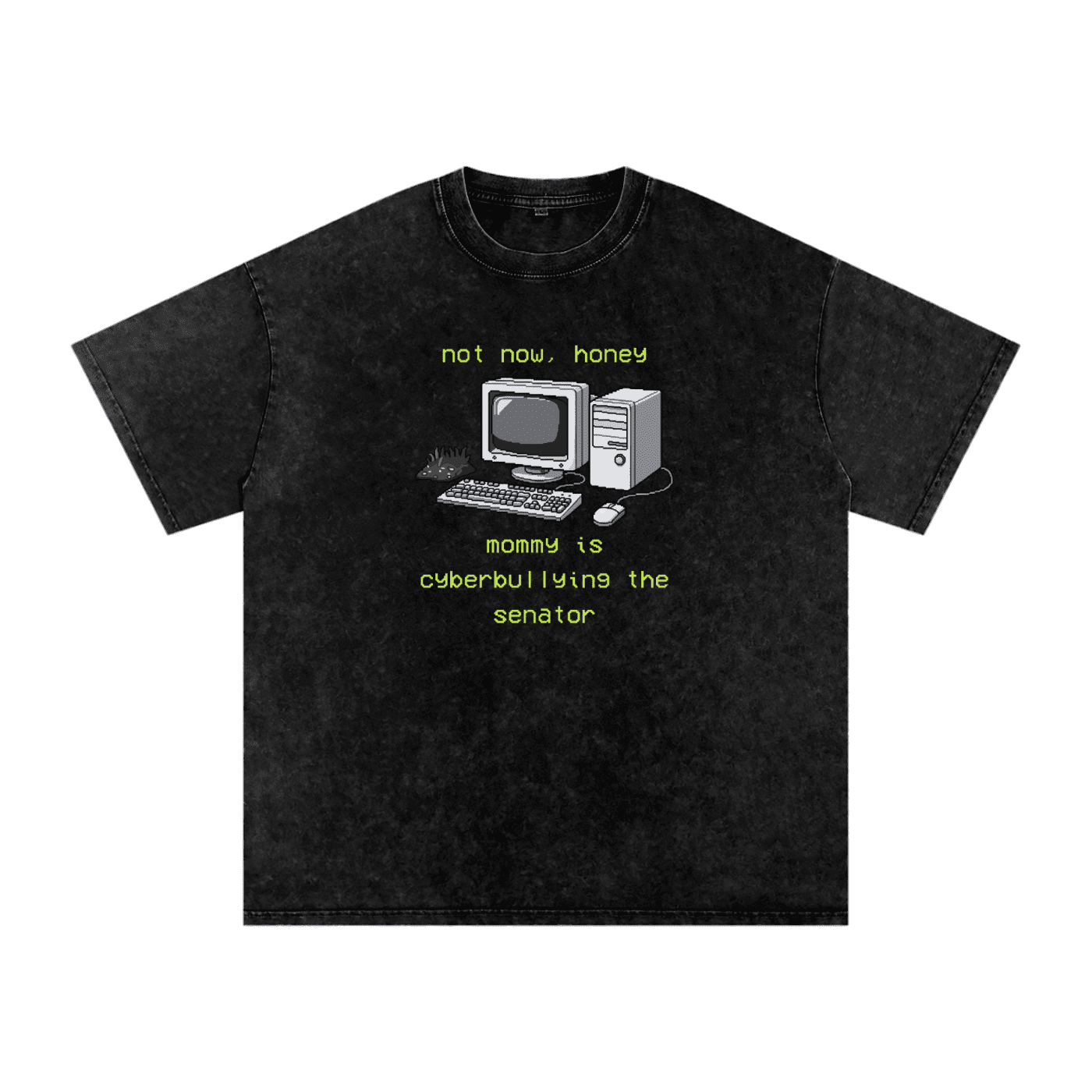 Mommy is Bullying the Senator - Oversized T-Shirt - oversized T-shirts - political - protest - Numbskullz