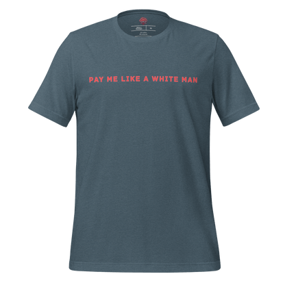 Pay Me - Unisex Cotton Tee - shirt-shirts - Short Sleeve - Numbskullz