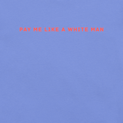 Pay Me - Unisex Cotton Tee - shirt-shirts - Short Sleeve - Numbskullz