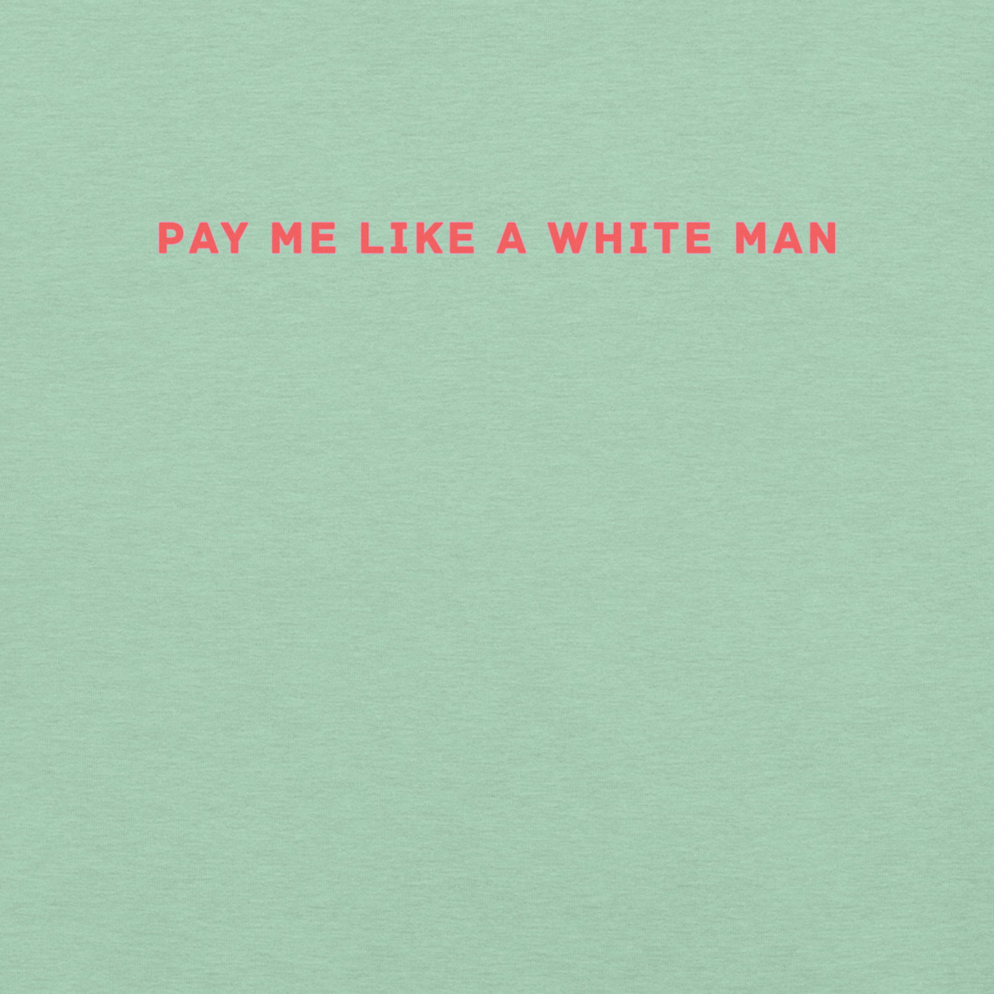 Pay Me - Unisex Cotton Tee - shirt-shirts - Short Sleeve - Numbskullz